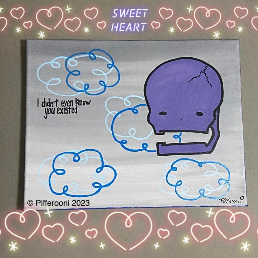 Original YOU EXISTED cute skull clouds truism poetry painting